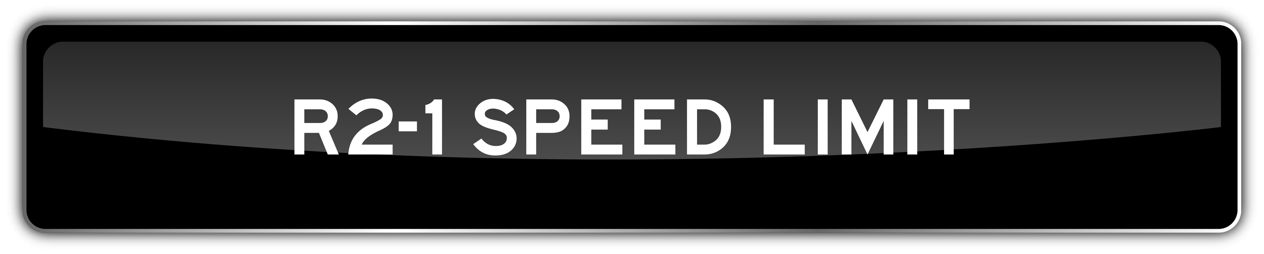 R2-1 Speed Limit